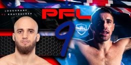 Antecedentes de PFL 9 Loughnane vs Khaybulaev MMA