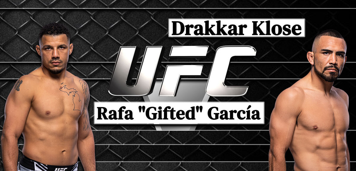 Drakkar Klose vs. Rafa Dotado García UFC