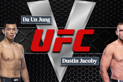 Da Un Jung V Dustin Jacoby UFC Background