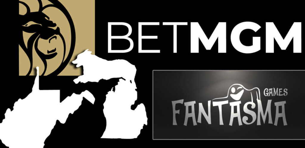 BETMGM Fantasma Games Michigan And West Virginia