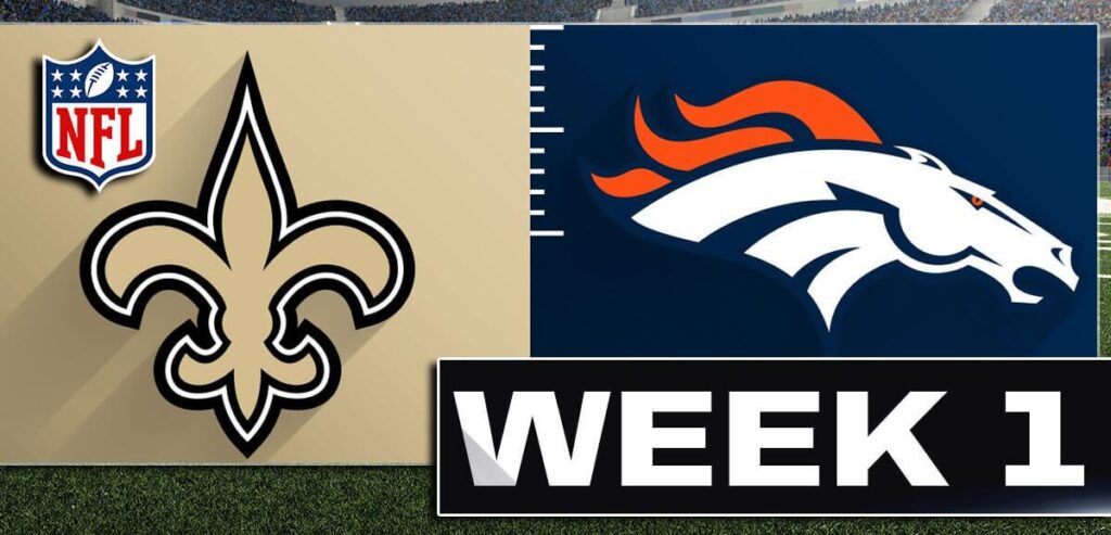 NFL Saints Broncos Week 1