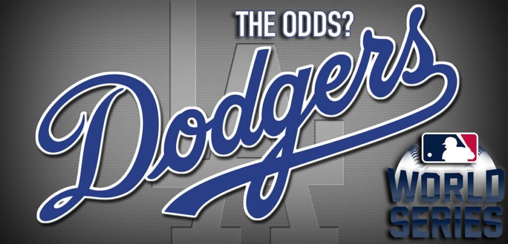 The Odds Dodgers MLB World Series