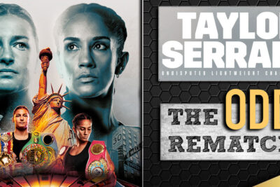 Taylor Serrano The Rematch Odds